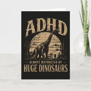Lustige ADHD Immer abgelenkt durch riesige Dinosau Karte