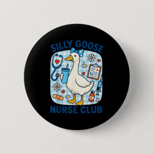 Lustige alberne Gans Krankenpfleger Club Pflege Hu Button