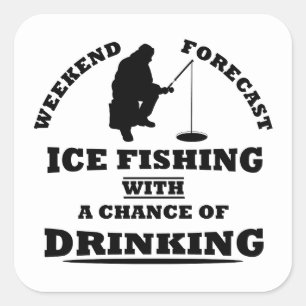 Lustige Alkohol-Eisfischerei-Zitate Quadratischer Aufkleber