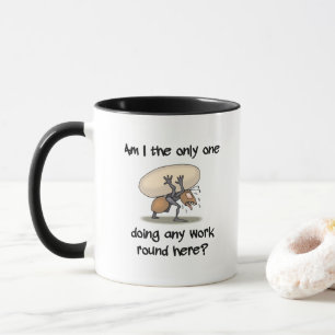 Lustige Ameise Bin ich hier eigentlich der Einzige Tasse