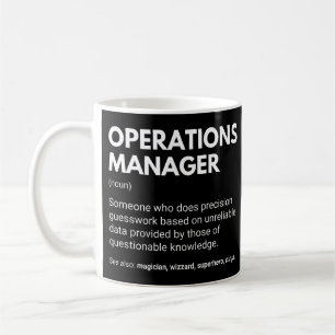 Lustige Arbeitsdefinition für Operations Manager Kaffeetasse