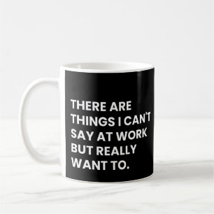 Lustige Arbeitskollegen und Kollegen Arbeitszitate Kaffeetasse