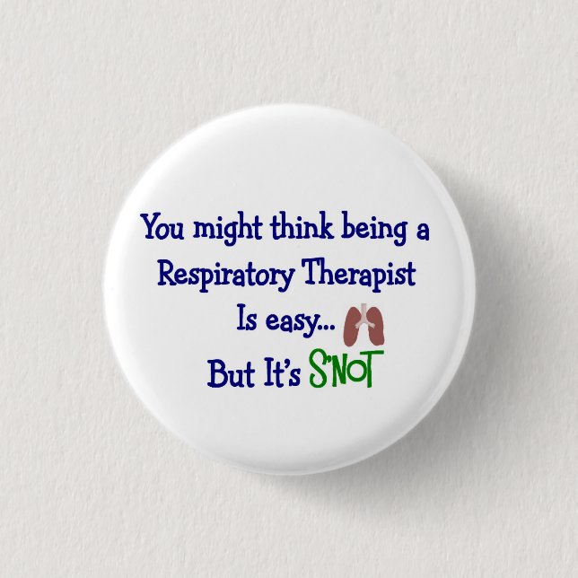 Lustige Atmungstherapie-Geschenke Button (Vorderseite)