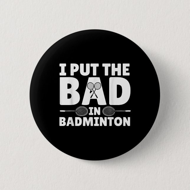 Lustige Badminton-Kunst für Männer Frauen Shuttle  Button (Vorderseite)