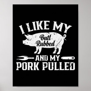 Lustige BBQ-Grill-Zitat-Schwein-Pulled Pork 2  Poster