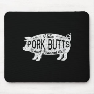 Lustige Bbq Ich mag Schweinefleisch und kann nicht Mousepad
