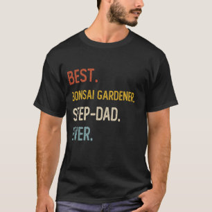 Lustige beste Bonsai-Gärtner-Stiefvater-Shirts Fa T-Shirt