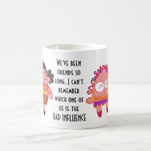 Lustige Beste-Freundin-Schlampen-Zitat Humor-Gesch Kaffeetasse