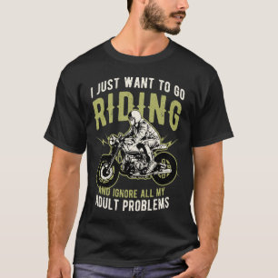 Lustige Biker-Zitate Motorradfahrer Spruch T-Shirt