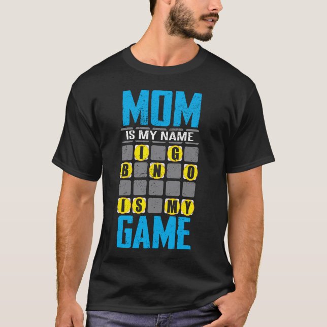 Lustige Bingo-Geschenk-Mama T-Shirt (Vorderseite)