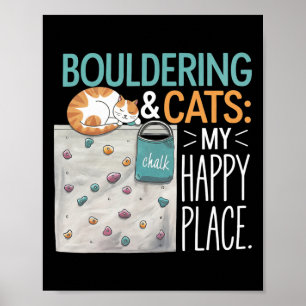 Lustige Bouldering-Katze – Kletterei und Katzenlie Poster