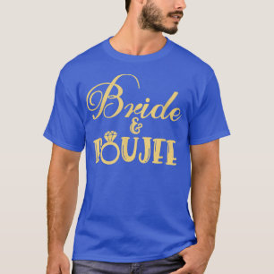 Lustige Brautjungfer Braut Junggesellinnenabschied T-Shirt