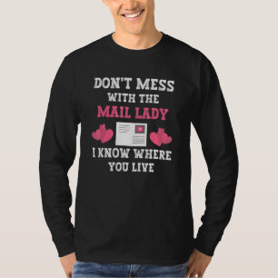 Lustige Briefträgerin Kunst für Postmitarbeiter Po T-Shirt