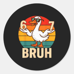 Lustige Bruh Retro-Ente 6 7 Meme Kinder Teenager J Runder Aufkleber