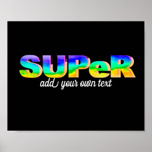 lustige bunt Super fügen Sie Ihren eigenen Text Poster