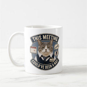 Lustige Bürokatzen-Tasse Diese Besprechung hätte Kaffeetasse