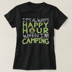 Lustige Camping-Glückliche-Stunde Outdoor-Abenteue T-Shirt