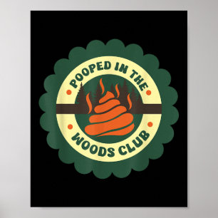 Lustige Camping-Sprüche Gekackt Im Wald Sarcasti Poster