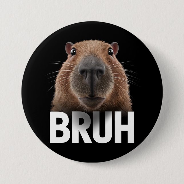 Lustige Capybara Bruh  Button (Vorderseite)