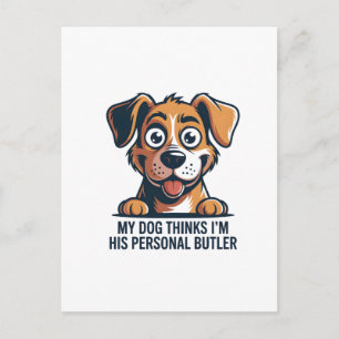 Lustige Cartoon-Hund-Butler-Zitat Postkarte