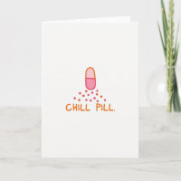 Lustige Chill-Pill-Karte