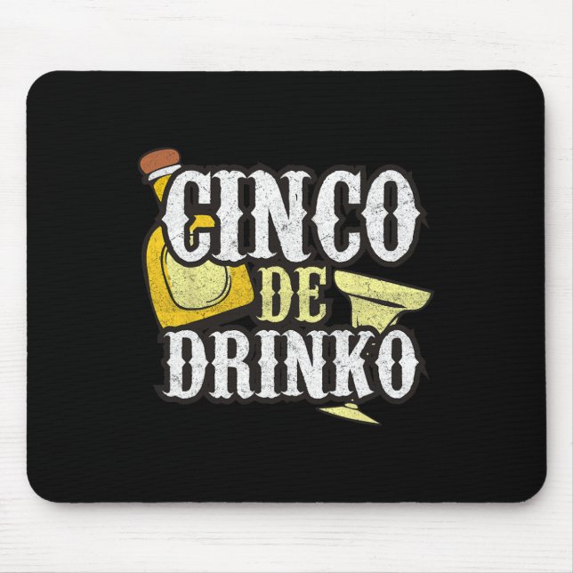 Lustige Cinco-De-Mayo-Drinko-Feier Mousepad (Vorne)