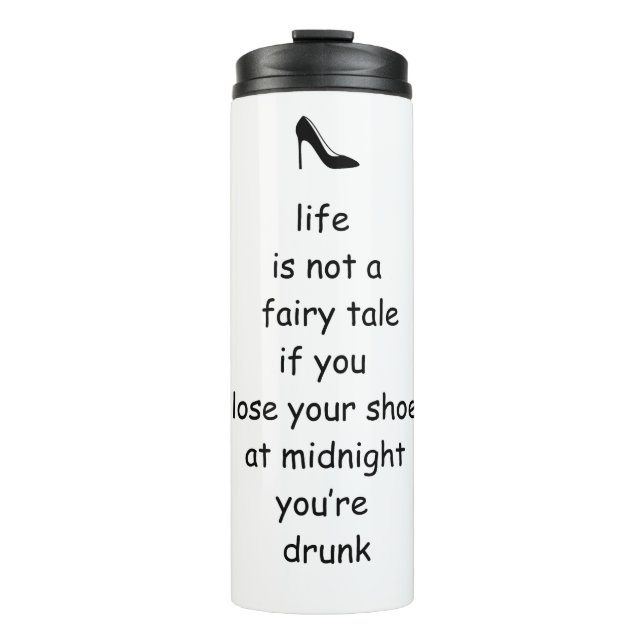 lustige Cinderella Glass Slipper Sprichwort Travel Thermosbecher (Vorderseite)