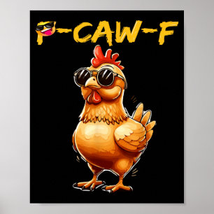 Lustige Coole Hühner Sungles Kräh F Humor Für Männ Poster