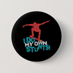 Lustige coole Skateboarding-Zitat-Spruch  Button