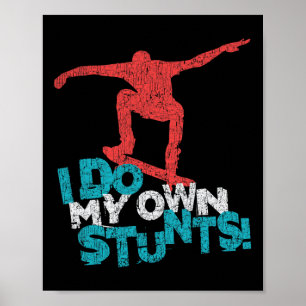 Lustige coole Skateboarding-Zitat-Spruch Poster
