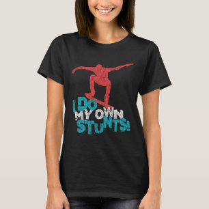 Lustige coole Skateboarding-Zitat-Spruch T-Shirt