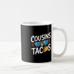 Lustige Cousins und Tacos Cousin Urlaub  Kaffeetasse