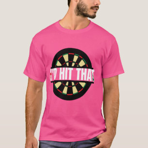 Lustige Darts Ich würde dieses Bullseye-Ziel treff T-Shirt