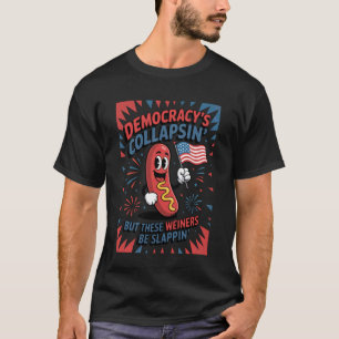 Lustige Demokratie fällt auseinander, aber diese W T-Shirt