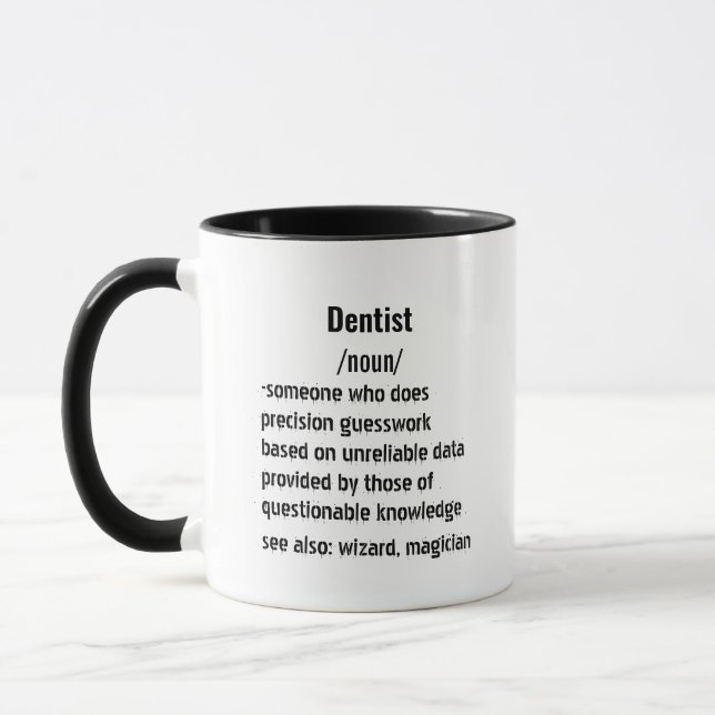 lustige Dentist Definition Geschenke für Männer Fr Tasse (Links)