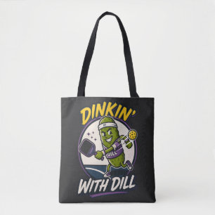 Lustige "Dinkin' With Dill"-Design für Dillgurkenl Tasche