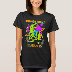 Lustige Dinosaurier und Deadlifts Gewichtheben Bod T-Shirt