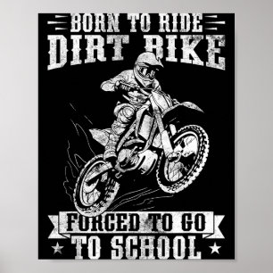 Lustige Dirt Bike Kunst für Jungen Mädchen Motocro Poster
