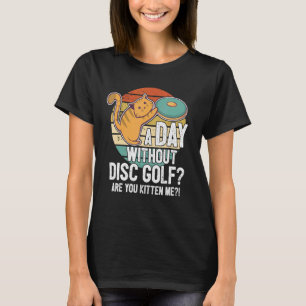 Lustige Disc-Golf-Spieler-Spruch Ich fange mit Dis T-Shirt