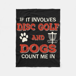 Lustige Disc Golf und Hunde Zählen für mich Frisbe Fleecedecke