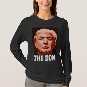 LUSTIGE DONALD-TRUMP-T-Shirts, DER DON T-Shirt