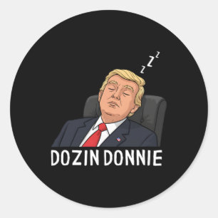 Lustige Dozin Donnie Anti Trump Politische Satire Runder Aufkleber