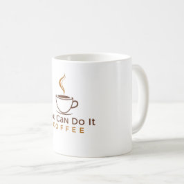 Lustige Du schaffst es Kaffeetasse