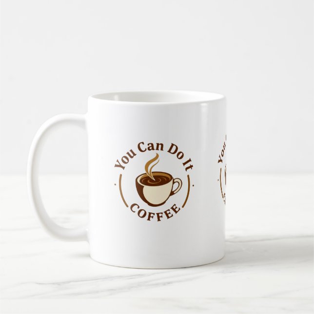 Lustige Du schaffst es Kaffeetasse (Links)
