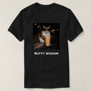 Lustige Eichhörnchen-Nuss-Weisheit-Spruch-Design T-Shirt