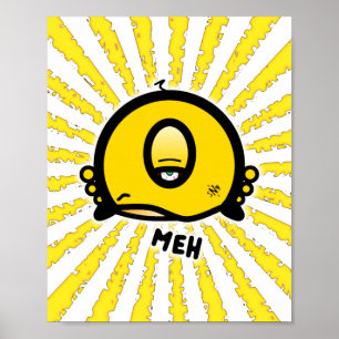 Lustige einäugige Cartoon-„Meh“ Poster