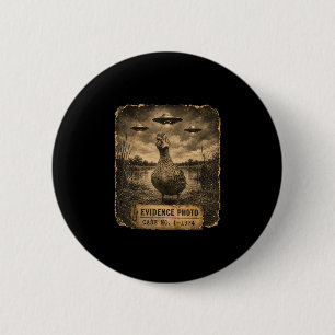 Lustige Ente UFO-Beweisfoto Alien-Humor Button