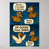 Lustige Enten-Comic - Going Full Swan Meme