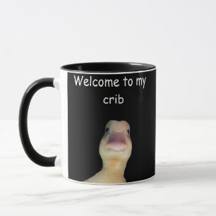 Lustige Enten-Meme – „Willkommen in meiner Bude“ S Tasse