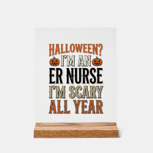 Lustige ER-Krankenschwester Halloween Gruseliges G Acrylschild